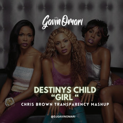 Destinys Child - Girl Chris BrownTransparency Djgavinomari Maship.mp3