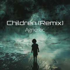 Children (Remix)