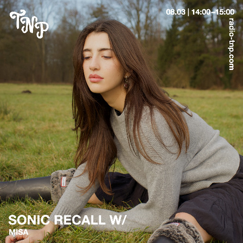 Sonic Recall w/ Misa