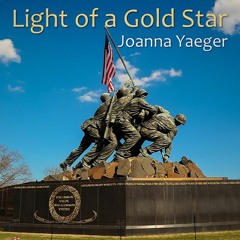LIGHT OF A GOLD STAR feat. Joanna Yaeger