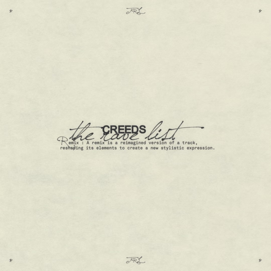 Stream Creeds | Listen to Creeds : The Rave List [Remix] playlist ...