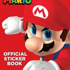 Download❤️eBook✔️ Super Mario Official Sticker Book (Nintendo)