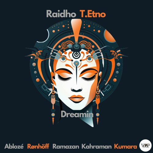 𝐑𝐚𝐢𝐝𝐡𝐨 - 𝐃𝐫𝐞𝐚𝐦𝐢𝐧 𝐅𝐞𝐚𝐭. 𝐓.𝐄𝐭𝐧𝐨 [Kumara (PA) Remix]
