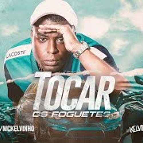 MC Kelvinho - Tocar os Foguetes (DJ Victor) 2021
