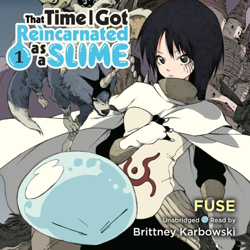 Stream That Time I Got Reincarnated as a Slime, Vol. 1 (Light Novel) By