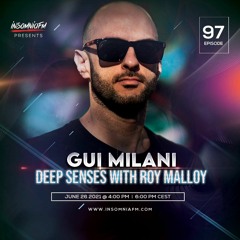 Deep Senses 097 - Roy Malloy (Guestmix by Gui Milani) [June 2021]