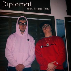 Diplomat(feat. Trigga Tray)