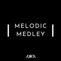 Melodic Medley