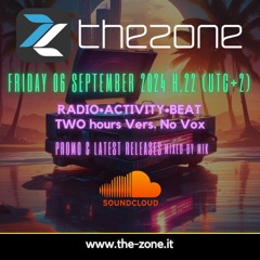 The-Zone Radio Show @ R.C.I. 06-September-24 -Radio Activity Beat #12 - NoVox