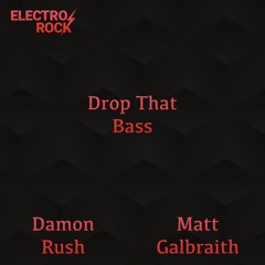 Drop That Bass(Original Mix)