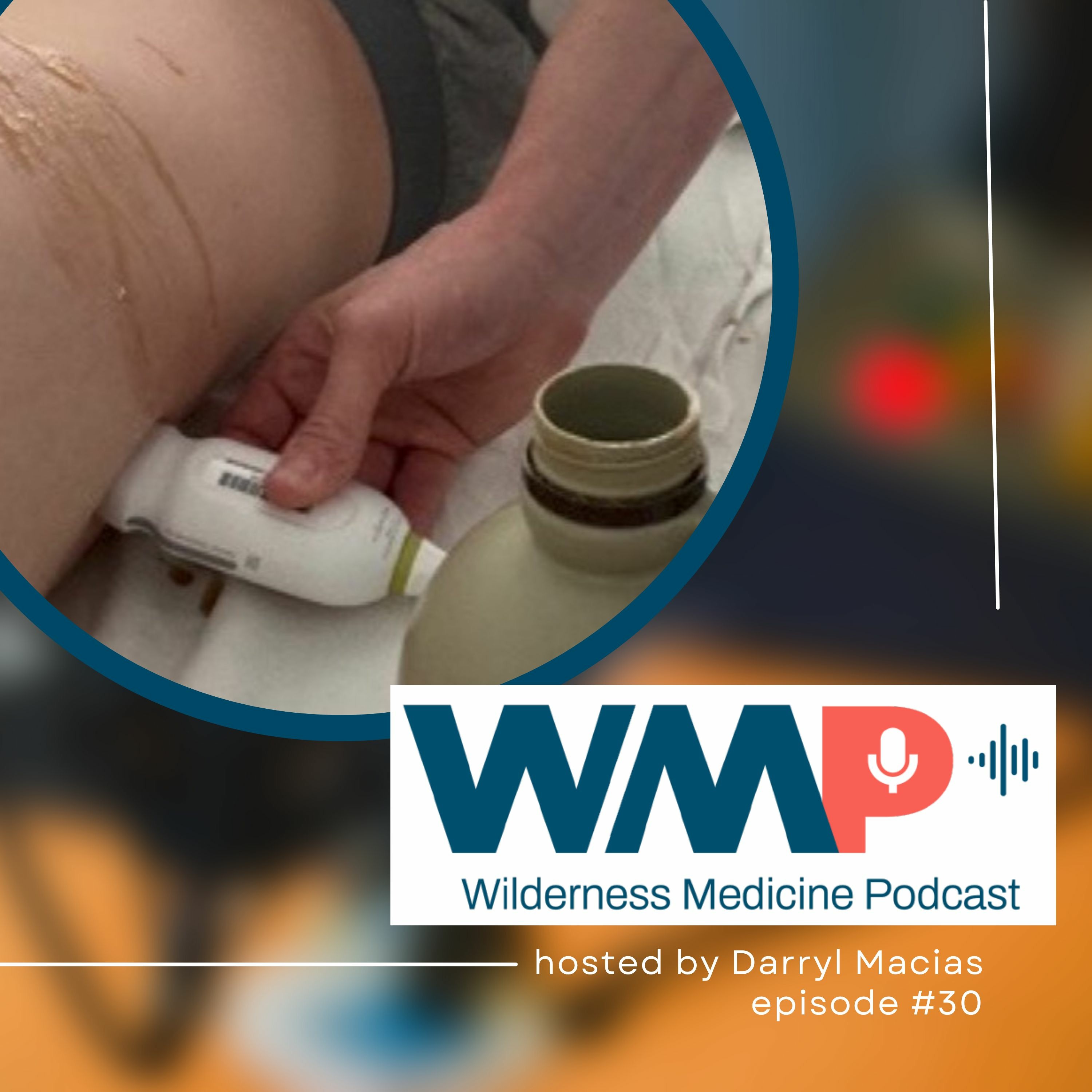 Wilderness Medicine Podcast
