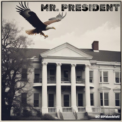 Mr. President