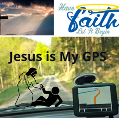 Jesus is My GPS