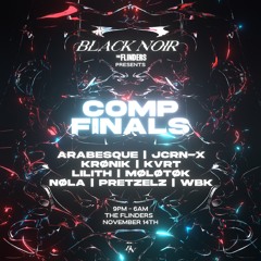 Black Noir Comp Finals November 14th - MØLØTØK 5-6