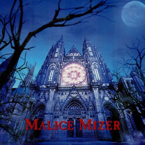 Stream MALICE MIZER - Mayonaka Ni Kawashita Yakusoku 真夜中 Stream MALICE MIZER - Mayonaka Ni Kawashita Yakusoku 真夜中