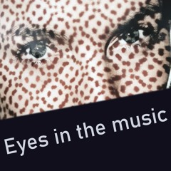 Eyes - In - The - Music