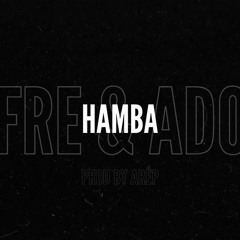 NFRE & Adob - Hamba (prod. by Arep)
