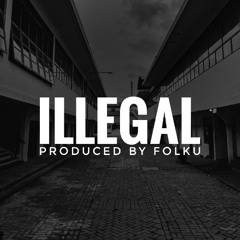 Illegal [80 BPM] ★ Ero JWP & Pih | Type Beat