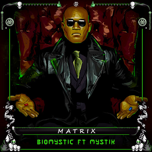 Biomystic & Mystik - Matrix ( Free DL )