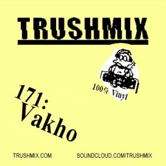 Trushmix 171-Vakho