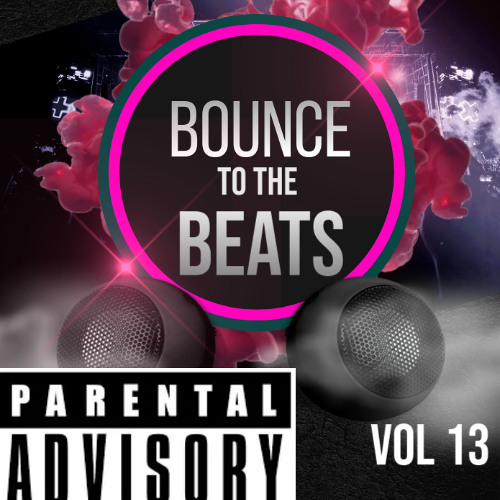 BOUNCE TO THE BEATS VOL 13