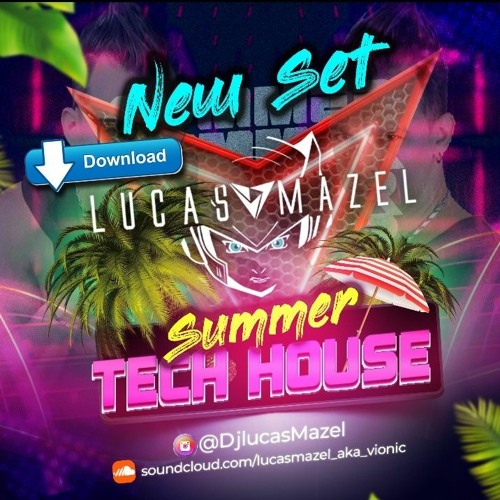 01 DJ LUCAS MAZEL Houston TECH HOUSE SUMMER 2022