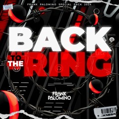 BACK TO THE RING PACK FREE 2024