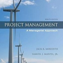 Project Management A Managerial Approach 8th ed Edition pdf웃