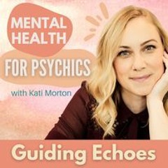 Guding Echoes How To Find A Therapist That Doesn T Think Psychics Are Crazy!