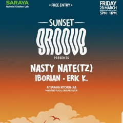 Sunset Groove March 25' | nasty nate