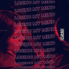 CLIMO - LOSING MY MIND ( ORIGINAL MIX )