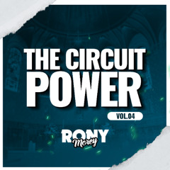 DEMO THE CIRCUIT POWER VOL. 04 RONY MOREY (Filtro Por copyright)