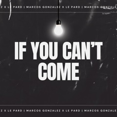 If you cant come (Radio Edit)