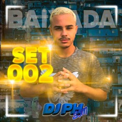 SET MIXAD0 002 - RITMO DA BAIXADA ( DJ PH )