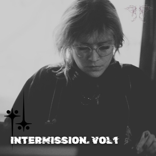 EvrenNyx - INTERMISSION SET