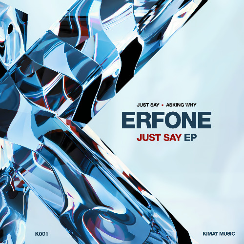 Erfone - Just Say (Radio Edit)