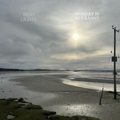 Monday In Mulranny