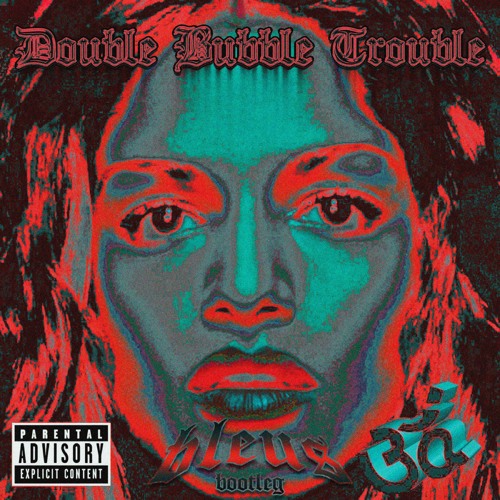 M.I.A. - DOUBLE BUBBLE TROUBLE (BLEUS BOOTLEG)