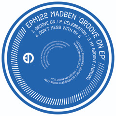 Madben - My Groovy Animoog [Epm music 122]