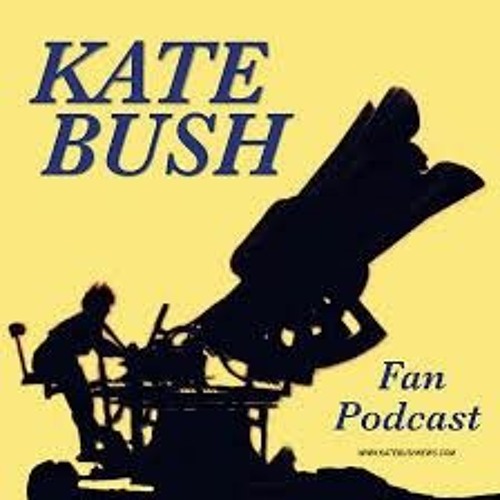 Kate Bush Fan Podcast Episode 48 - Stranger Things Running Up That Hill Minisode Special.wav