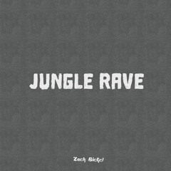 Jungle Rave [Free Download]