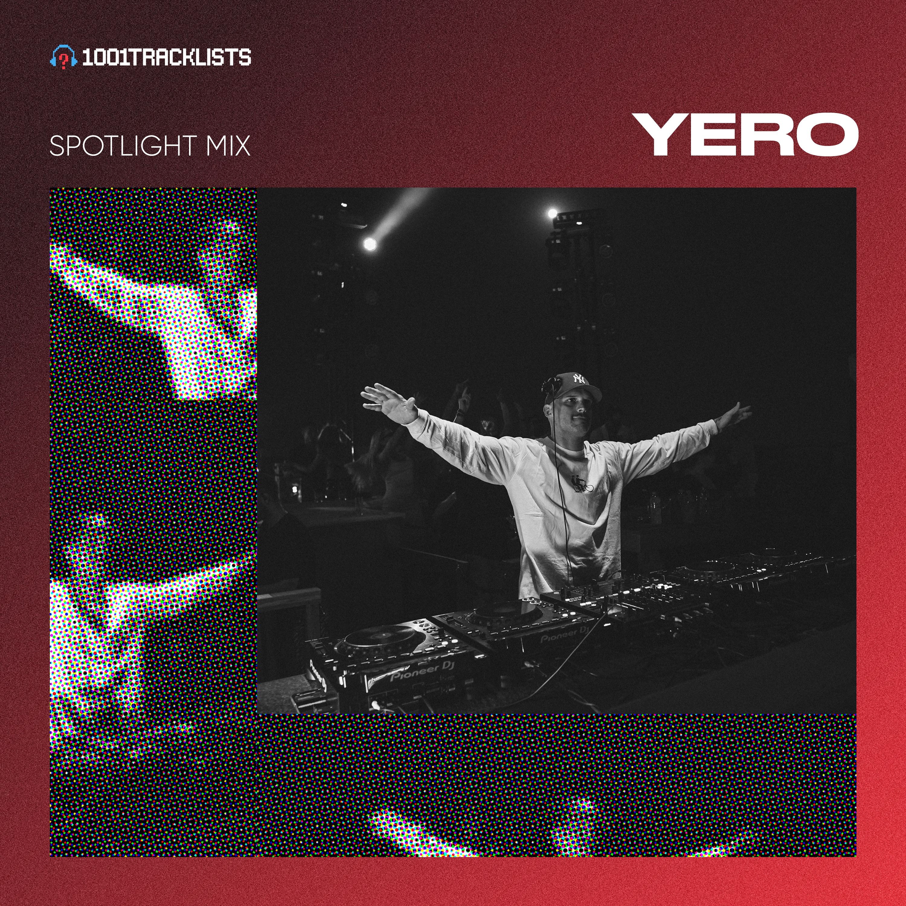 YERO Live At Cavo Paradiso, Mykonos, Greece | 1001Tracklists Spotlight DJ Mix episode artwork