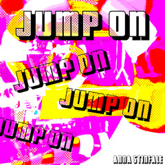 JUMP ON