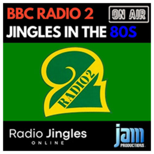 NEW: BBC Radio 2 Jingles In The 80s #1 - 09 05 25