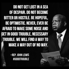 GOOD TROUBLE - RIP JOHN LEWIS - BLM - FTP - HIP HOP MIXTAPE
