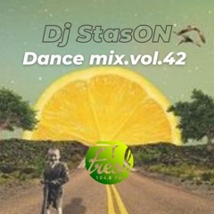 Dj StasON - Dance Mix Vol.42(Fresh FM Stryi)