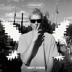 FAIRYCAST #7 - (Not) XCESS