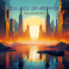 Sun Can Only Rise