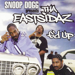 Tha Eastsidaz feat. Snoop Doggy Dogg  G'd Up Da Ross Remix