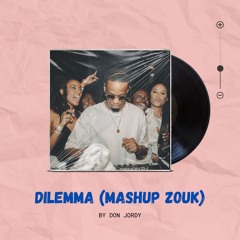 Nelly - Dilema (mashup zouk)